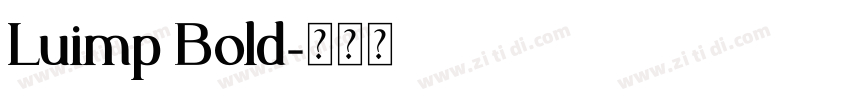 Luimp Bold字体转换